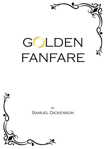 Dickenson — Golden Fanfare (2016) — Score Only